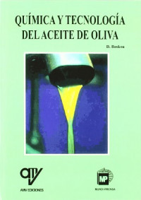 Image of Quimica y tecnologia del aceite de oliva / Dimitrios Boskou , traducido por Antonio Madrid Vicente,  y Ana Madrid Cenzano