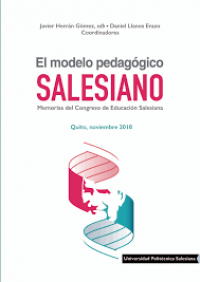 Modelo pedagógico salesiano: memorias del Congreso de Educación Salesiana, Quito, noviembre 2018
